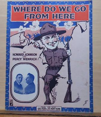 Where Do We Go From Here? by Howard Johnson and Percy Weinrich. Vintage sheet music, double sided frame.